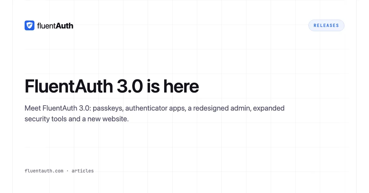 Cover illustration for FluentAuth 3.0 is here